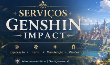 SERVIÇOS GENSHIN IMPACT | EXPLORAÇÃO 100%, FARM, MISSÕES E MANUTENÇÃO