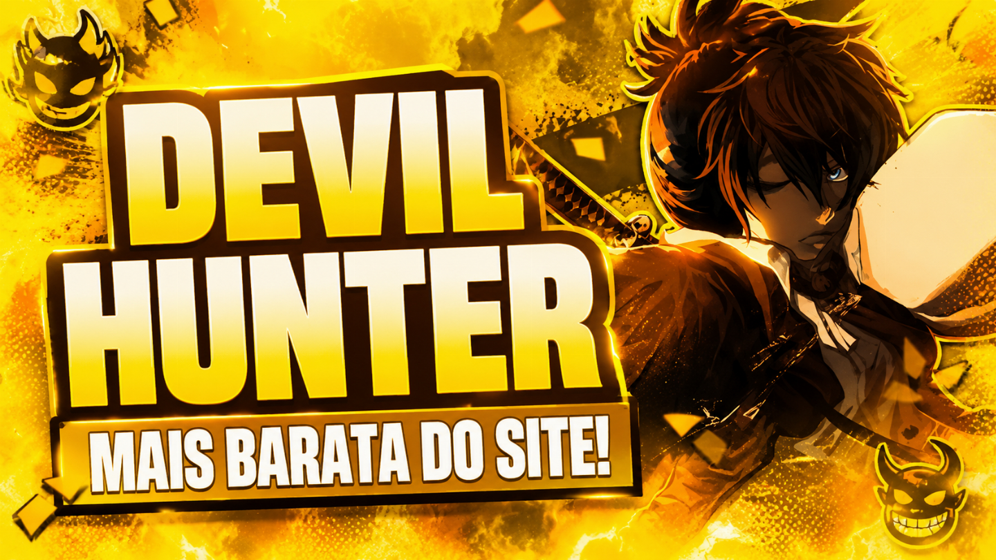 [MELHOR PREÇO] DEVIL HUNTER | ENTREGA RAPIDA