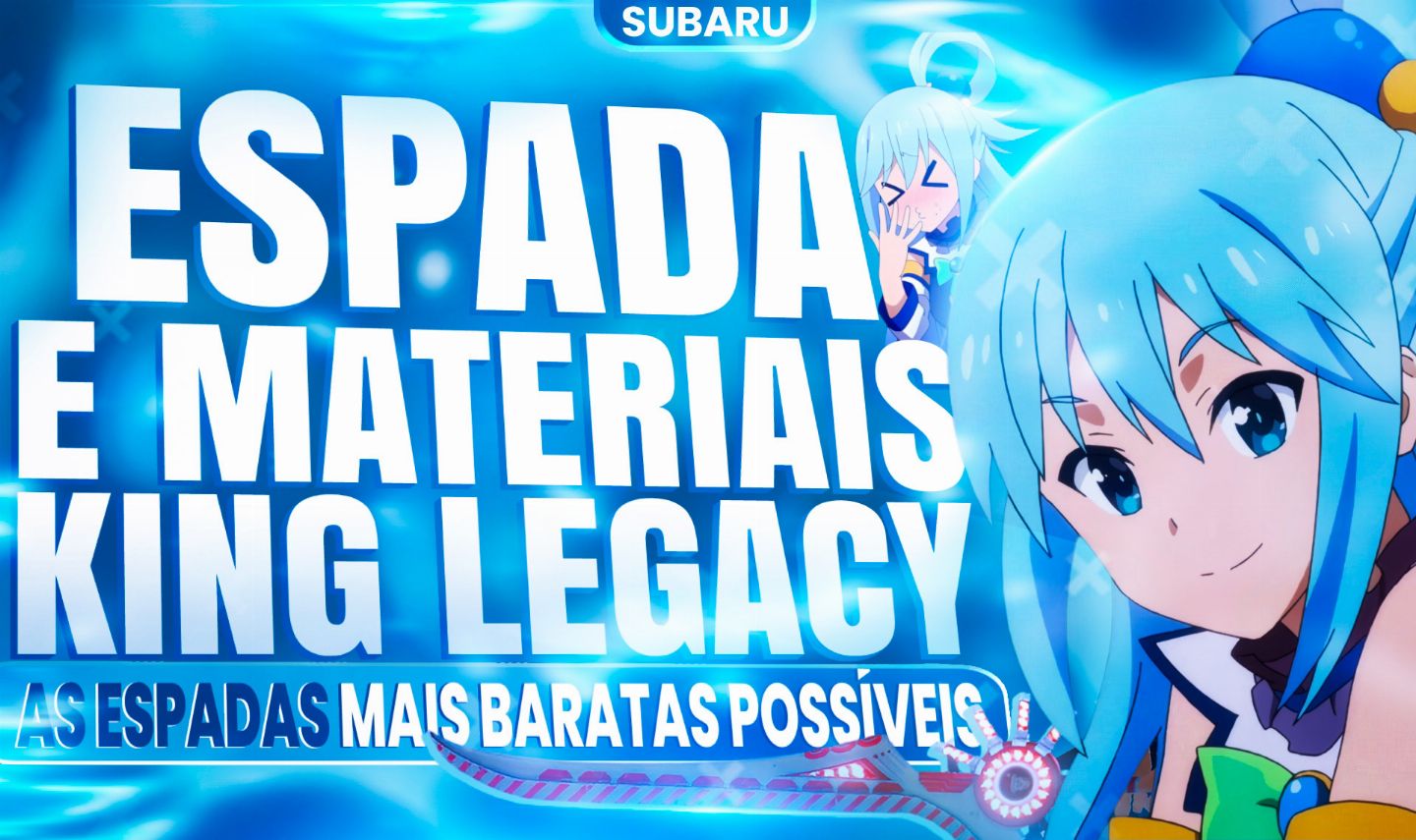 ESPADAS E MATERIAS KING LEGACY