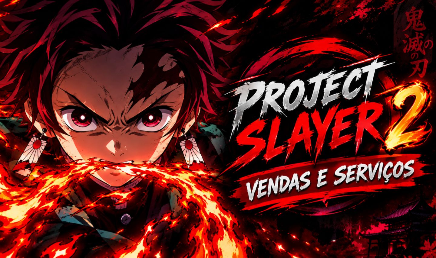 [PROJECT SLAYER 2] SERVIÇOS