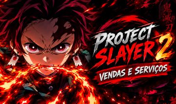 [PROJECT SLAYER 2] SERVIÇOS