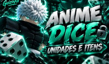 Anime Dice | Units Raras 100QD+ | Escolha o Seu Personagem | Menor Preço