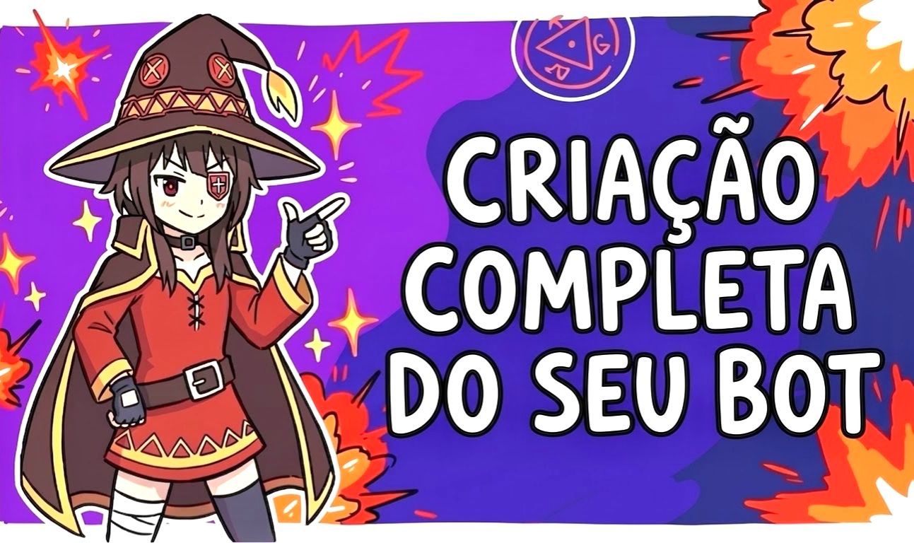 Bots + Criação Completa do seu Bot