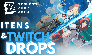 ZENLESS ZONE ZERO Twitch DROPS e Monochromes
