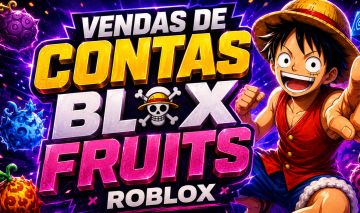 [MEGA PROMOÇÃO - MELHOR PREÇO DO SITE] CONTAS DE BLOX FRUITS