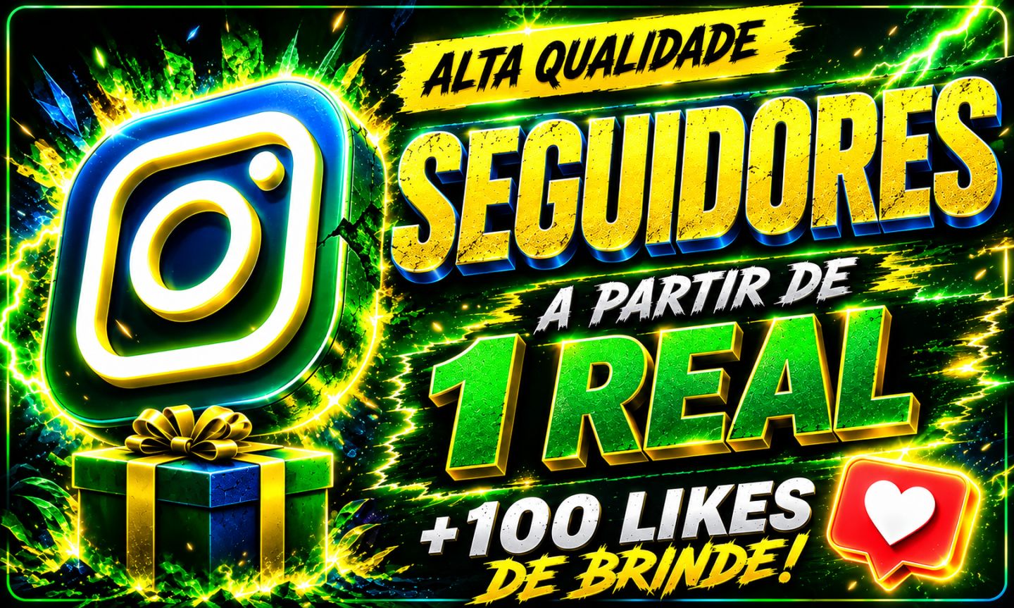 SEGUIDORES INSTAGRAM BRASILEIROS ALTA QUALIDADE + 100 LIKES BRINDE