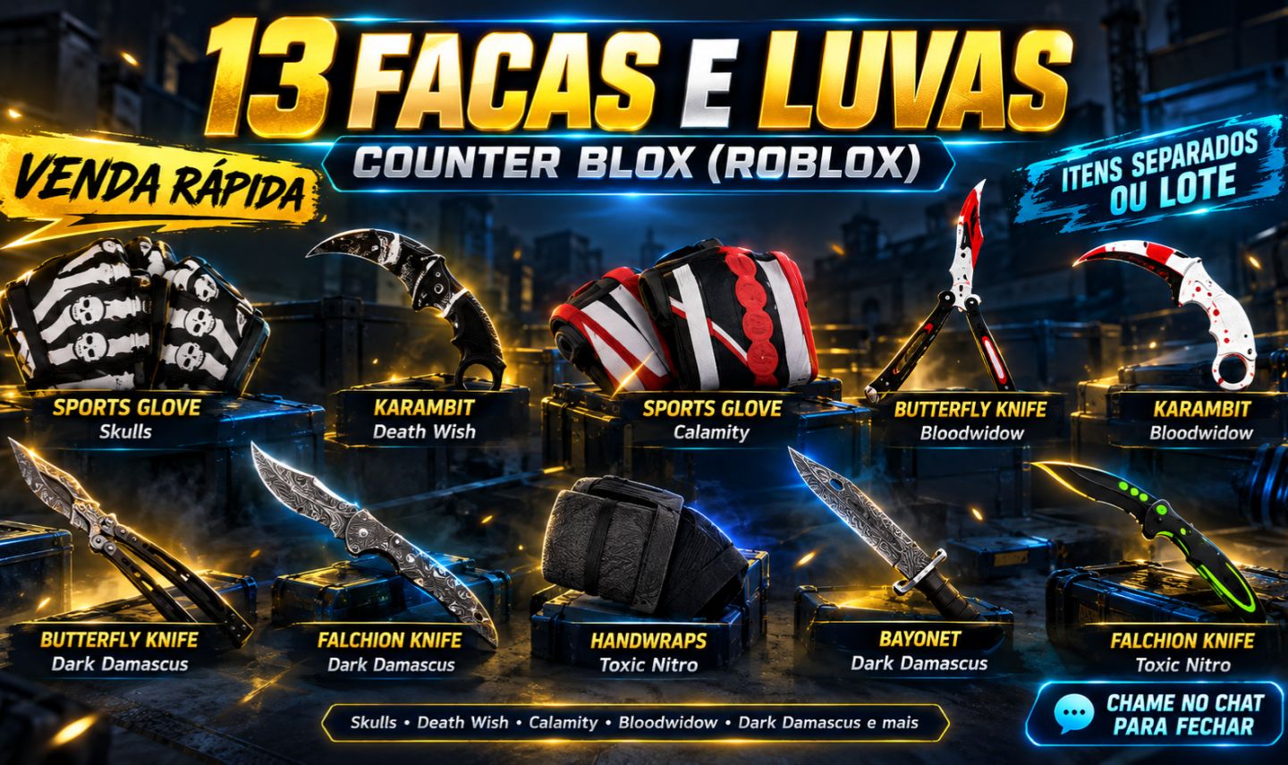 Facas e Luvas Counter Blox (Roblox) | Venda Rápida | Itens Separados ou Lote