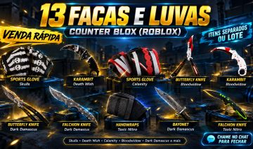 Facas e Luvas Counter Blox (Roblox) | Venda Rápida | Itens Separados ou Lote