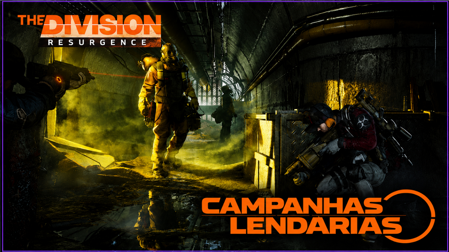The Division Resurgence - Builds, Campanha & Farms | PC |