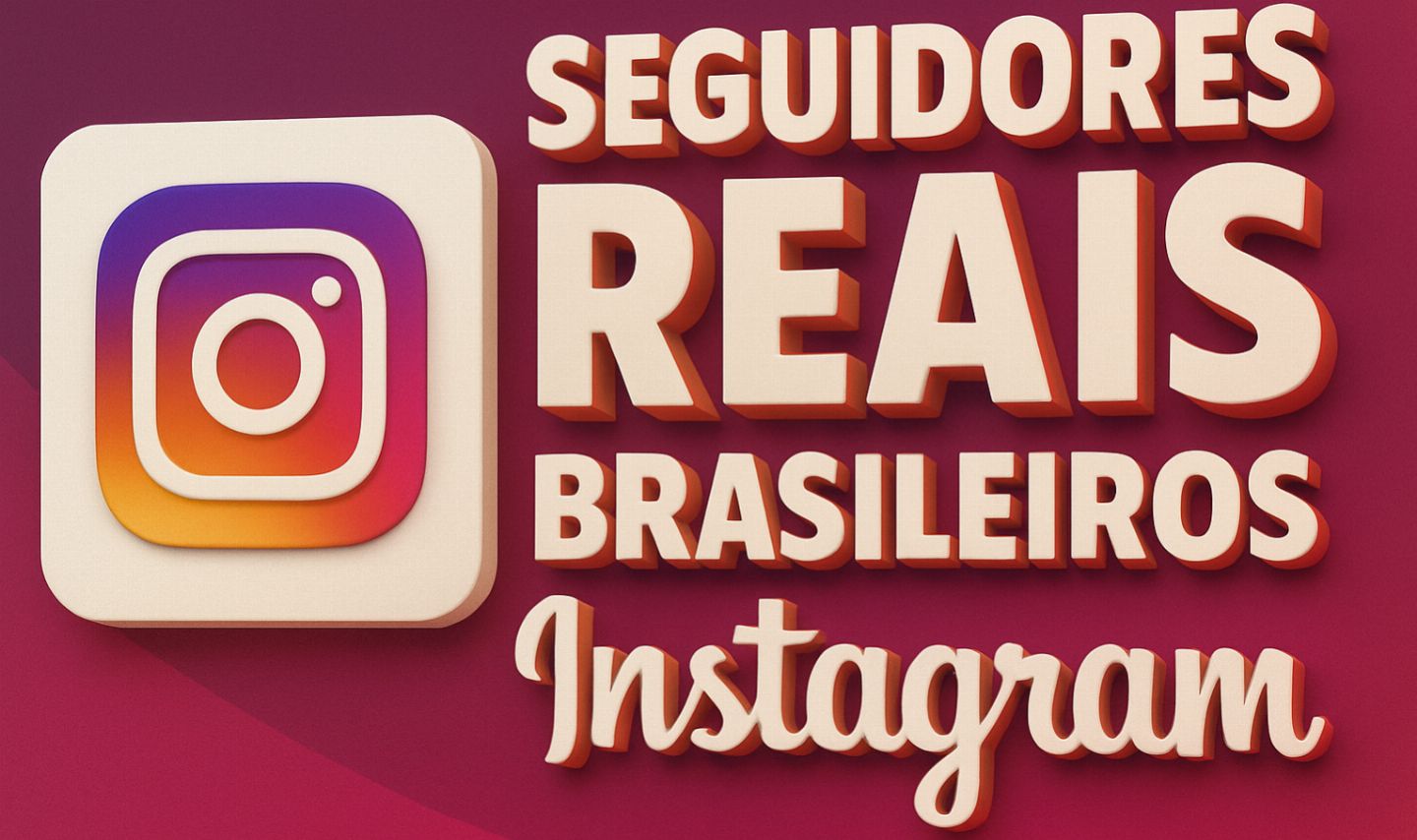 INSTAGRAM SEGUIDORES REAIS BRASILEIROS NO INSTAGRAM - GARANTIA