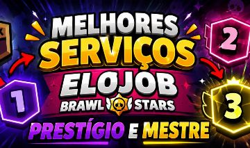ELOJOB - BRAWL STARS ( Mestre, Trofeus, prestígio e Etc.)