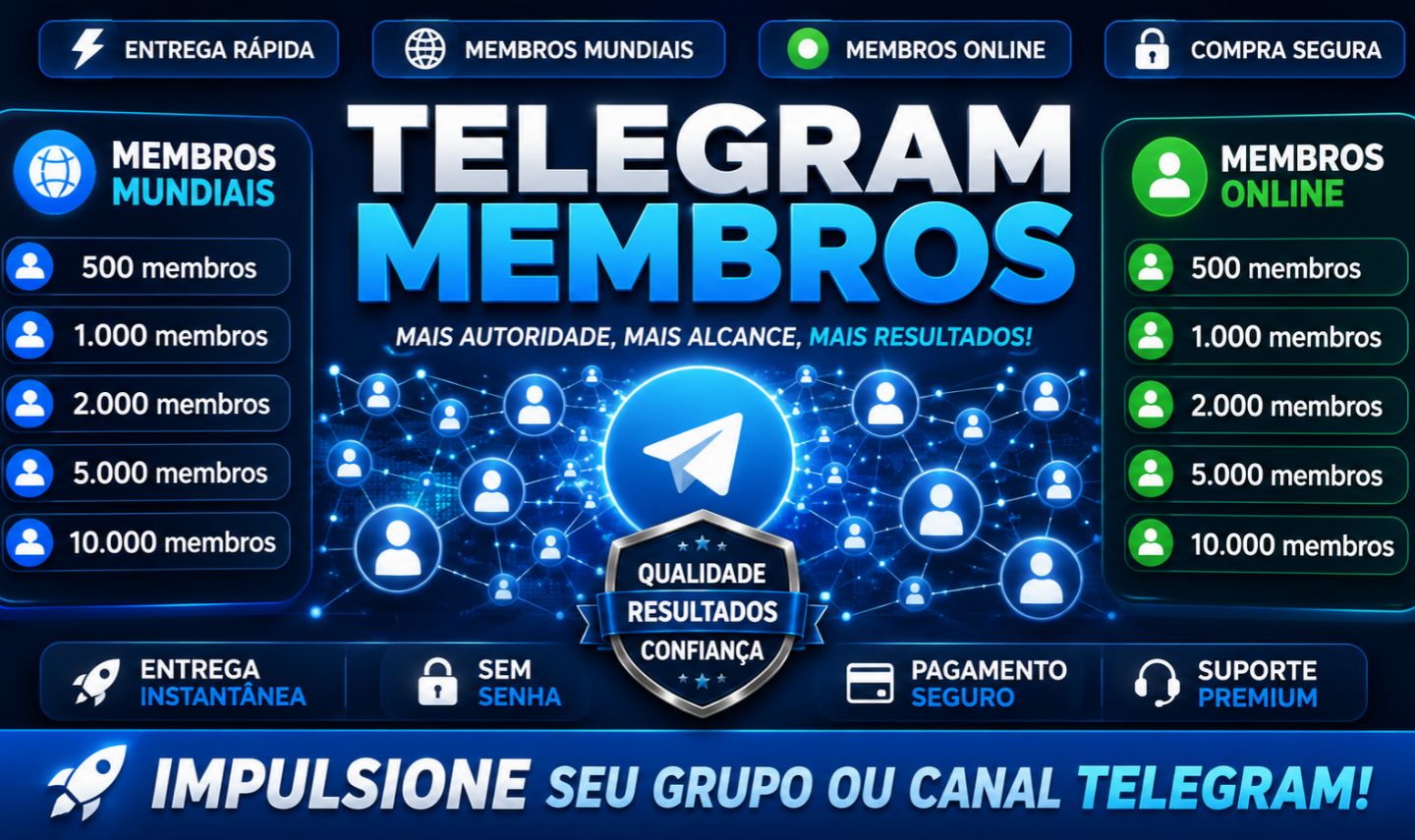 [MENOR PREÇO] TELEGRAM MEMBROS ATIVOS & MUNDIAIS | GARANTIA 7 DIAS