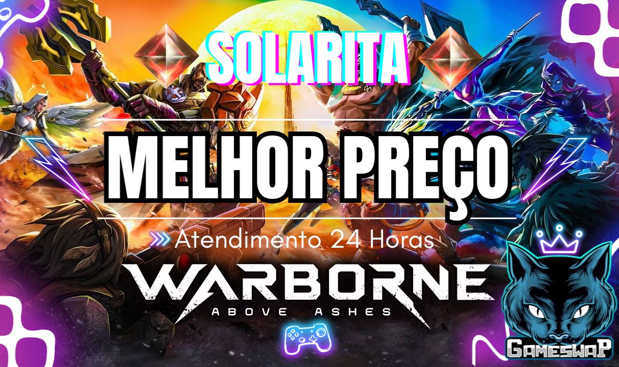 [MELHOR PREÇO] WARBORNE ABOVE ASHES | SOLARITA | TODOS SERVIDORES | ONLINE 24/7