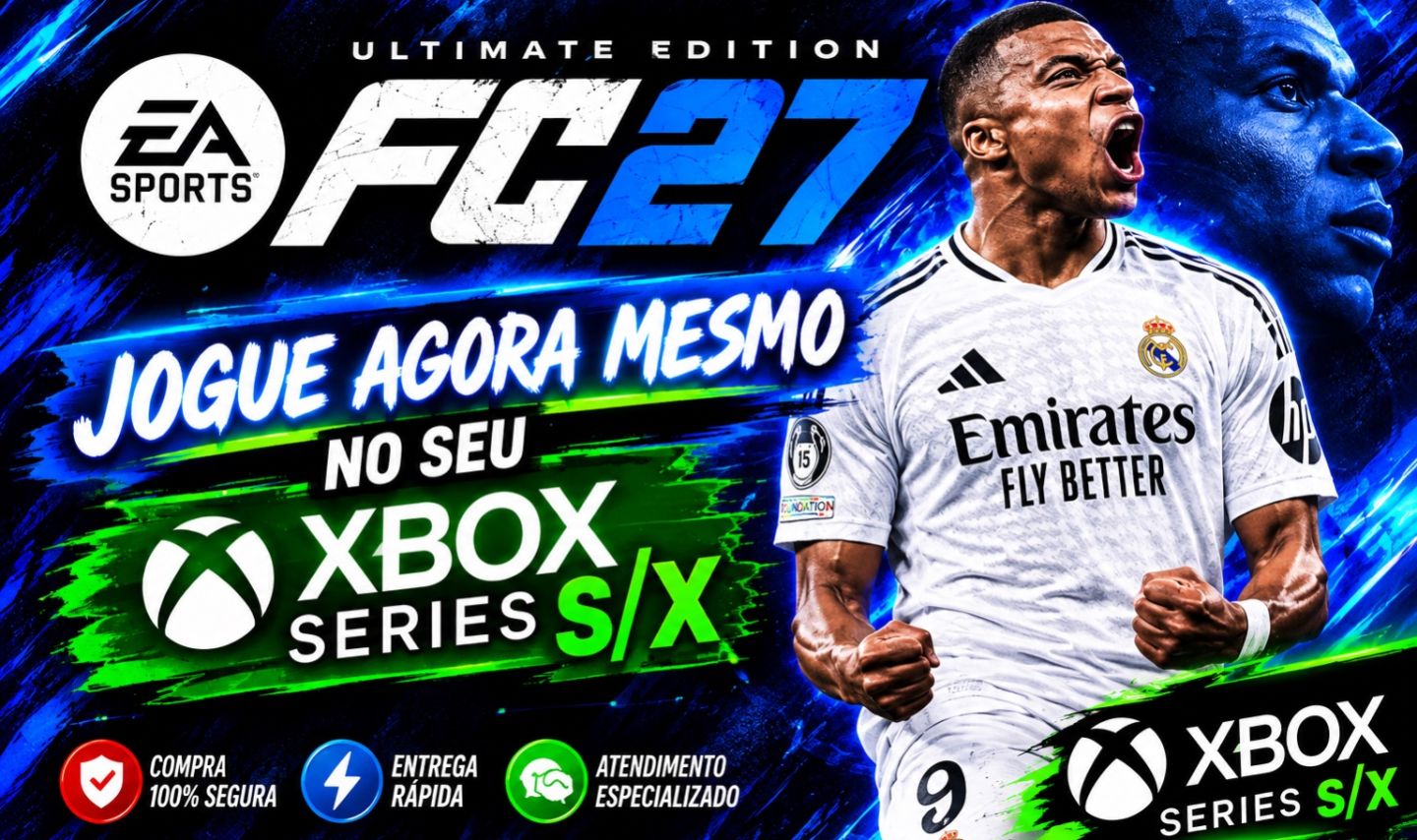 JOGUE AGORA! EA FC 27 XBOX ONE E SERIES MÍDIA PARENTAL