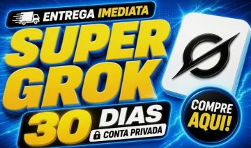 SUPER GROK 30 DIAS (CONTA 100% PRIVADA) + CANVA PRO - MELHOR PREÇO