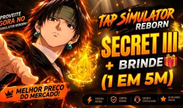 [SECRET III 1 EM 5M] Tap Simulator Reborn | God Tier + Brinde