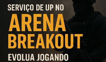 Serviço de UP - Arena Breakout ( 2 dias )