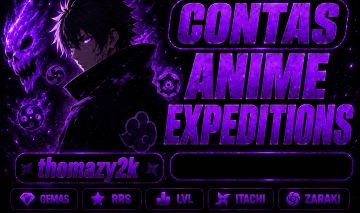 Contas Anime Expeditions | Entrega | Contas Metas