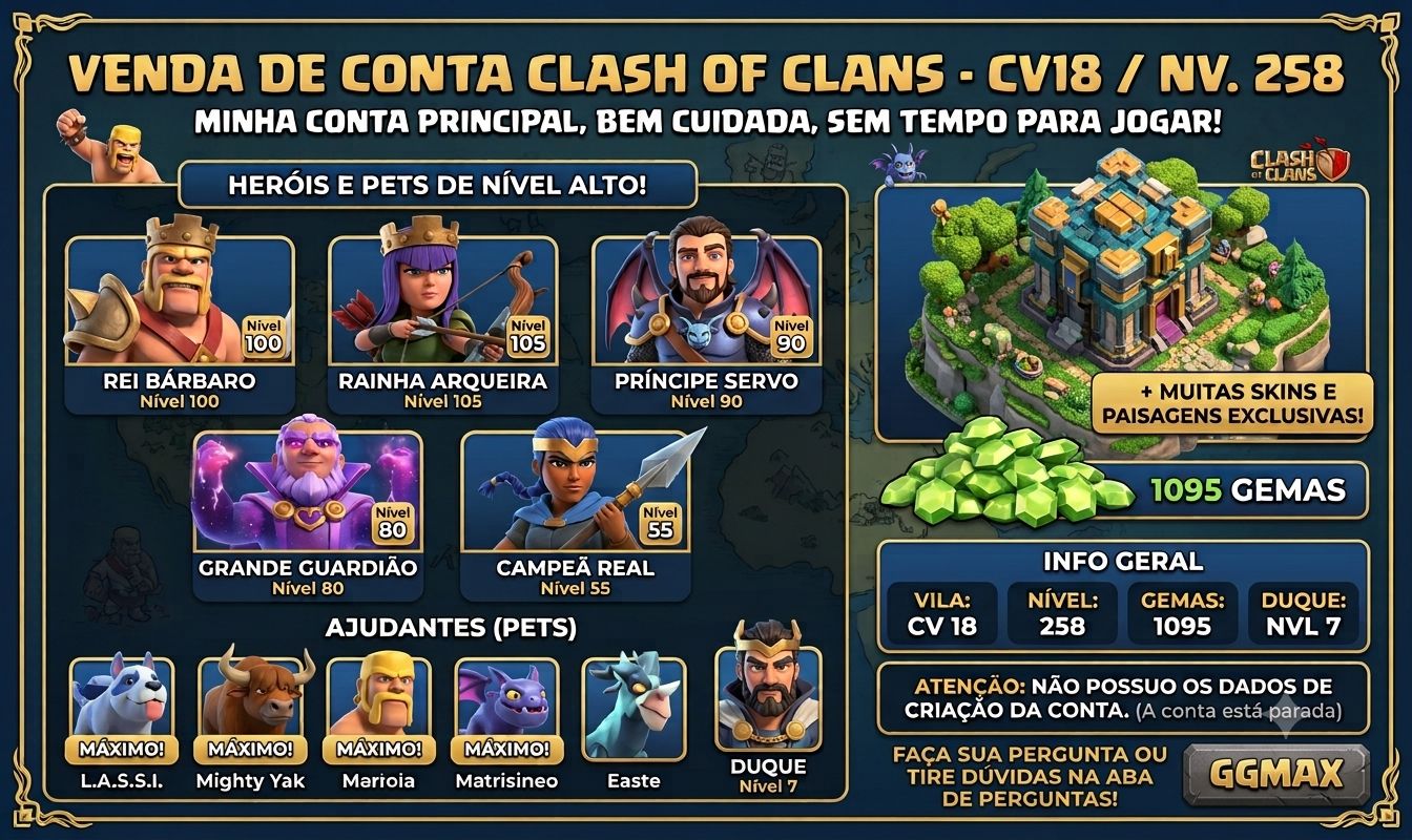Conta Clash of Clans - CV18 | Nível 258 |