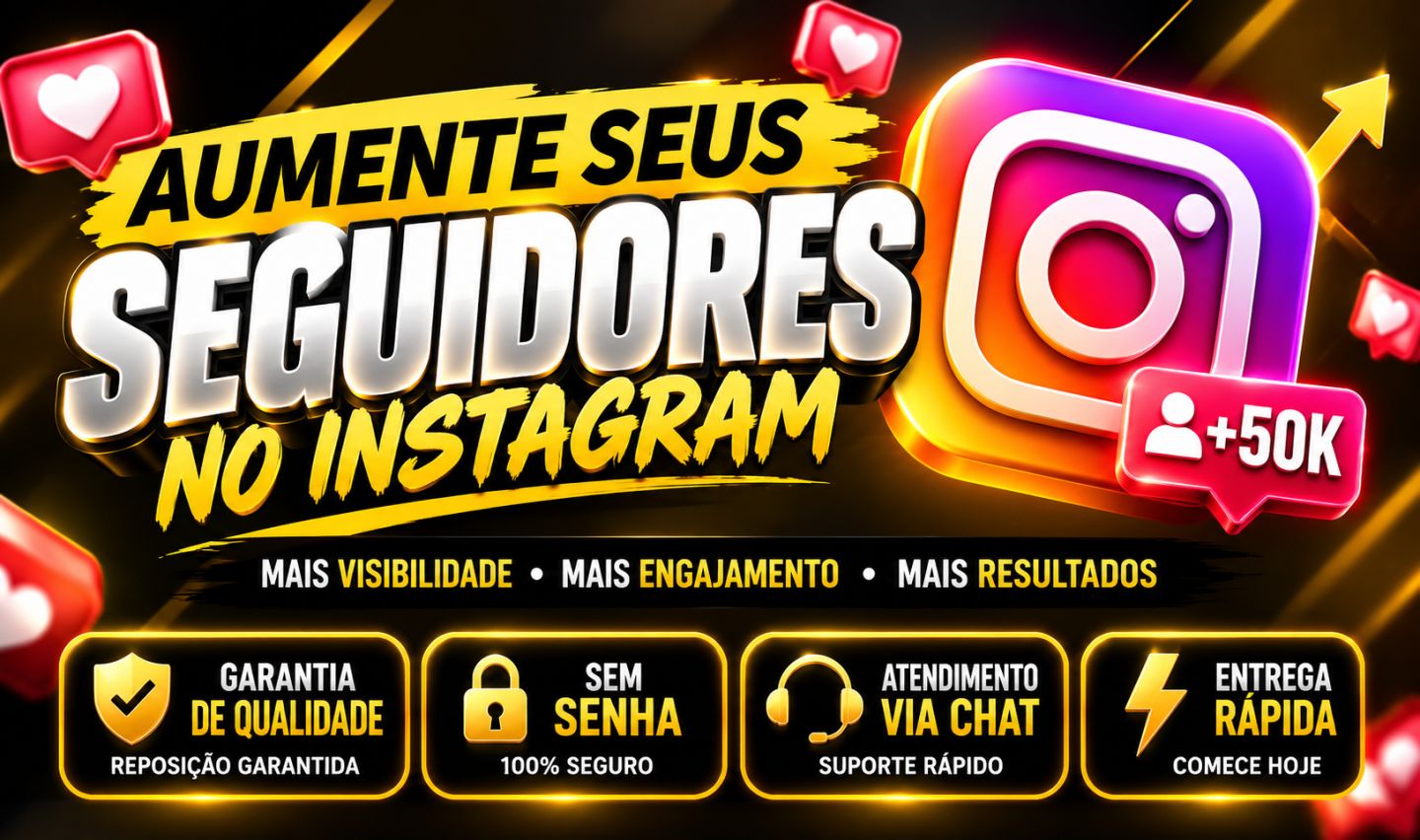 [MAIS VENDIDO DO SITE] SEGUIDORES INSTAGRAM