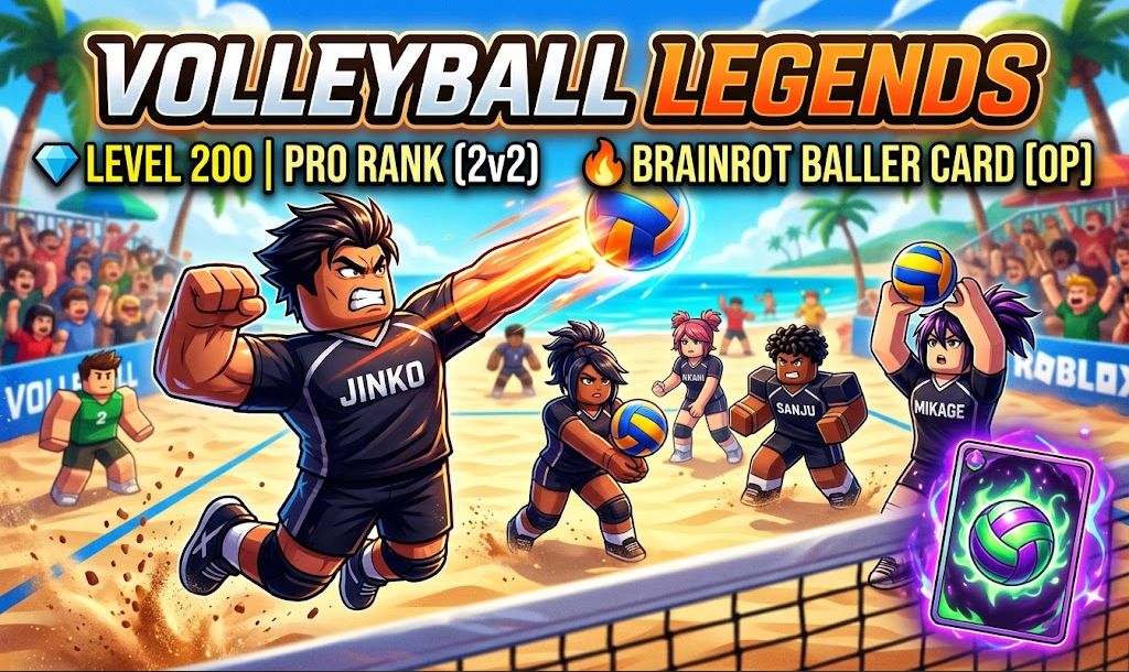 VOLLEYBALL LEGENDS LVL 200 + RANK PRO + CARD BRAINROT BALLER [PERSONAGENS OP]