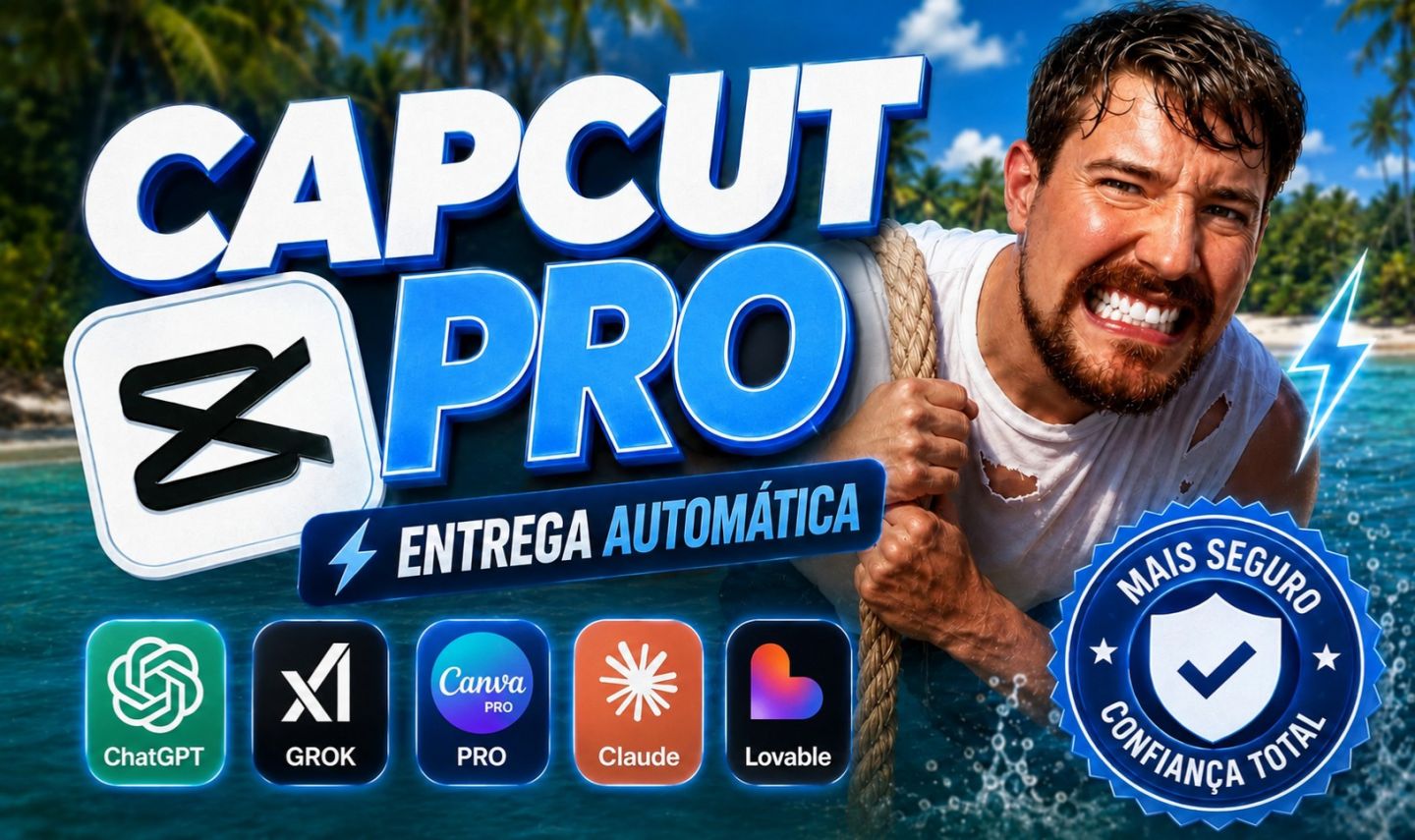CAPCUT PRO - EXTRAS: CHATGPT | LOVABLE | GEMINI | CLAUDE - ENTREGA AUTOMÁTICA
