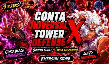 9 RULERS + GOKU BLACK UNIVERSAL + LUFFY UNIVERSAL / CONTA UniversalTowerDefenseX