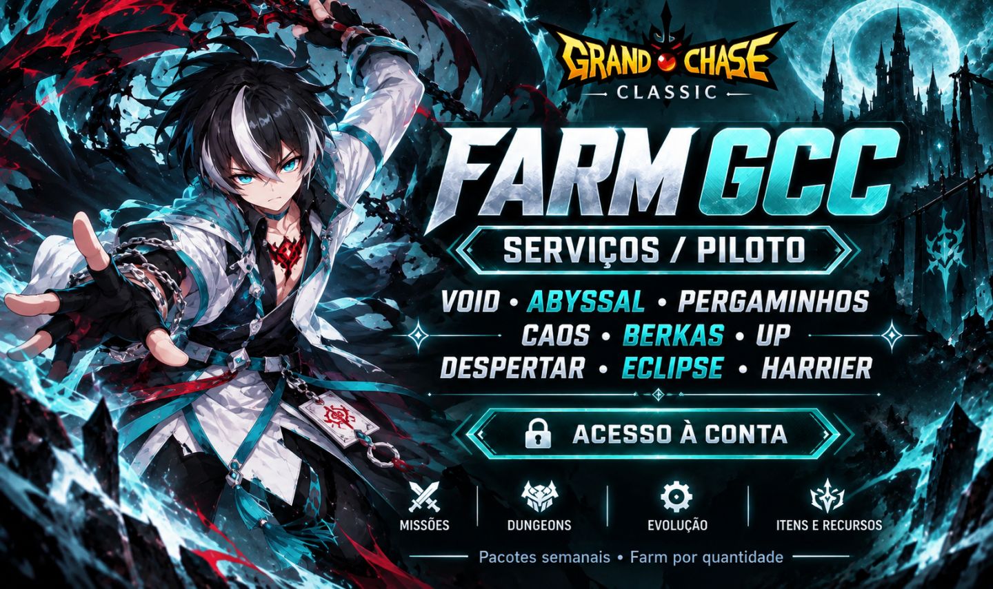 Grand chase Classic - Farms diários, semanais e únicos.
