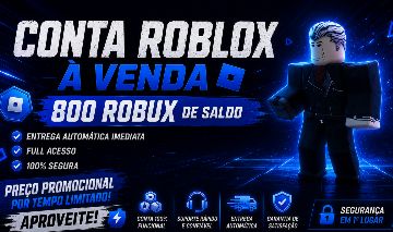 [PROMOÇÃO!!] CONTA ROBLOX COM 800 ROBUX DE SALDO FULL ACESSO