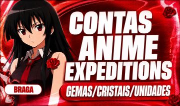 | PROMO | ANIME EXPEDITIONS CONTAS MANEIRAS COM GEMAS/CRISTAIS/UNIDADES