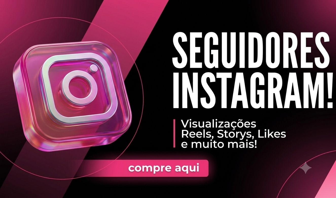 SEGUIDORES PARA INSTAGRAM, VIZUALIZACAO, REELS, STORYS E MUITO MAIS!!!!