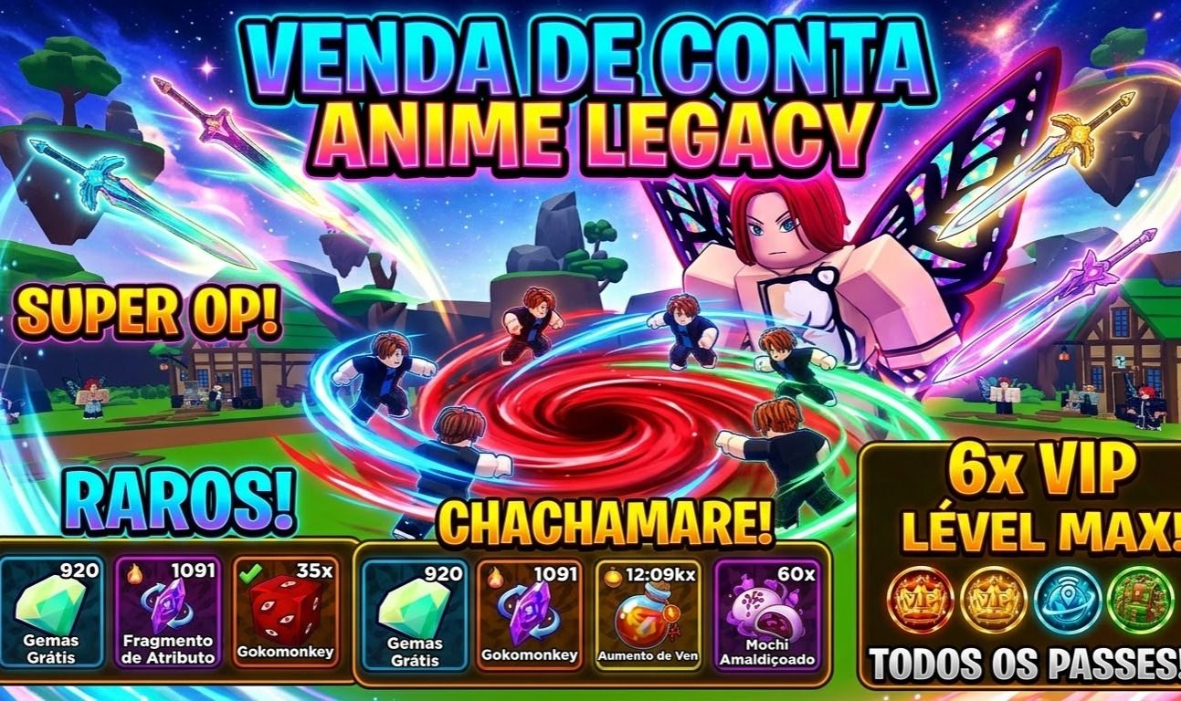 CONTA ANIME LEGACY | V.I.P + PASSES | JÁ NA ÚLTIMA ILHA | LEVEL 58 | VÁRIOS BOOS