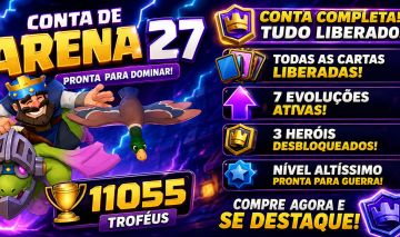Conta 11.000K de TROFÉUS ARENA 27 com tudo liberado
