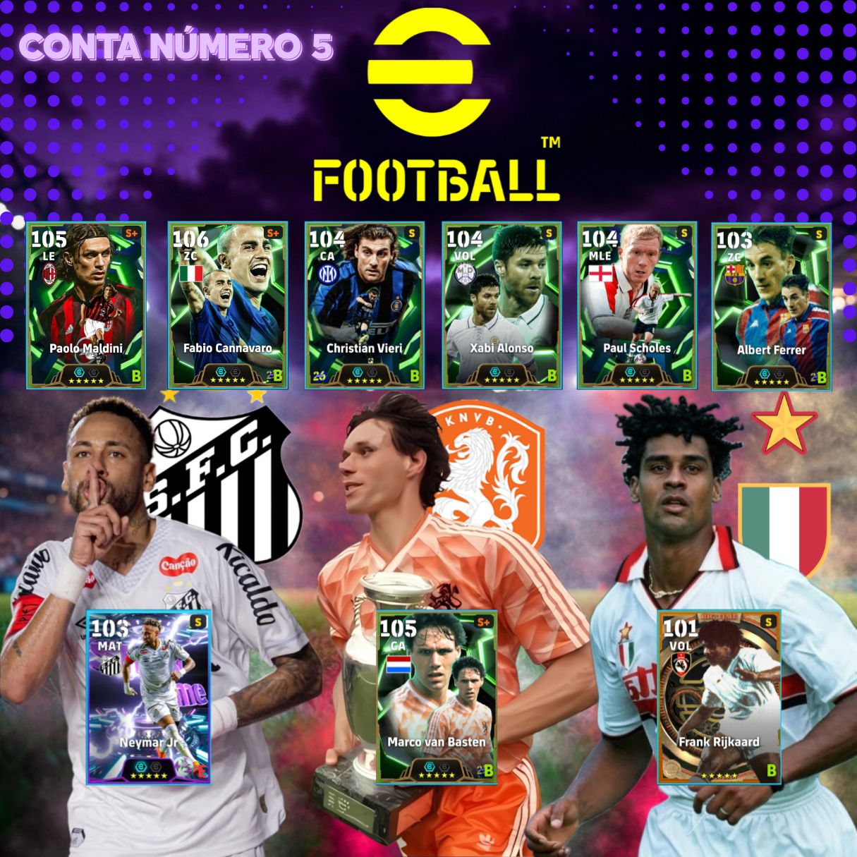 Contas de Effotball Upadíssimas Com Jogadores big time, Épicos e Famosos.