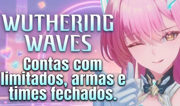 CONTAS WUTHERING WAVES! | ASTRITES + PERSON + ASS | QUINGXIAO, AEMETH E DENIA!!