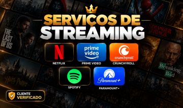 [PROMOÇÃO] - NETFLIX/PRIME VIDEO/CRUNCHYROLL/SPOTIFY/PARAMOUNT + BRINDES!