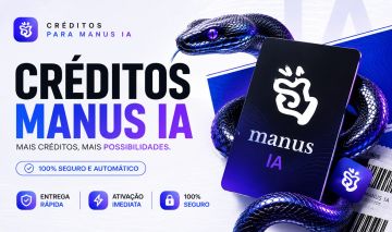 1000 CREDITOS PARA A MANUS IA - BÔNUS