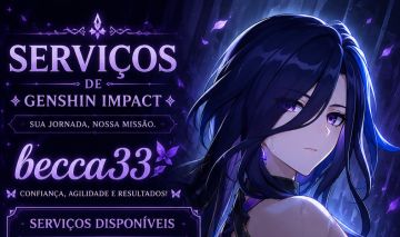 [SERVIÇOS GENSHIN] FARM - MATERIAIS - BAÚS - OCULUS - EVENTOS - QUESTS