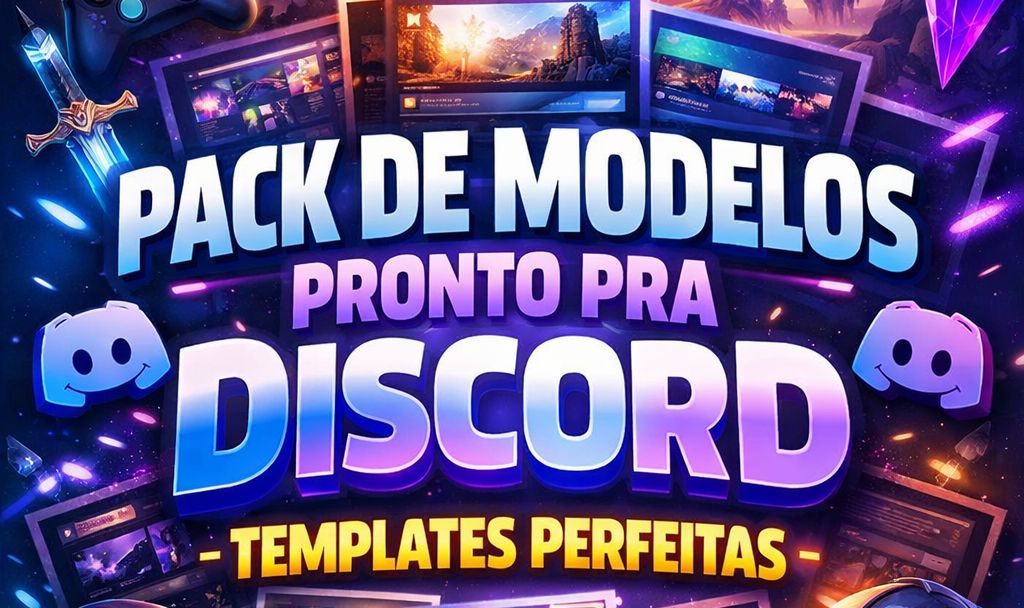 PACK DE TEMPLATES DISCORD PRONTO | SERVIDOR COMPLETO + DESIGN PRO