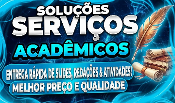 SERVIÇOS ACADÊMICOS, slide/redação/atividades
