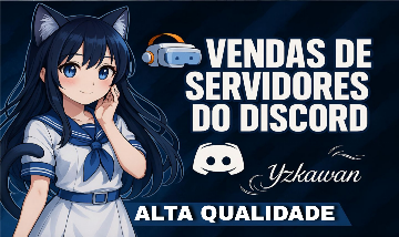 Servidores do Discord com 300 - 500 - 600 - 1.000 - 4.000 Membros