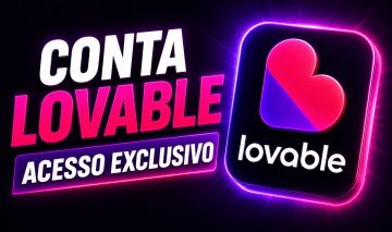 CONTA LOVABLE / ACESSO EXCLUSIVO