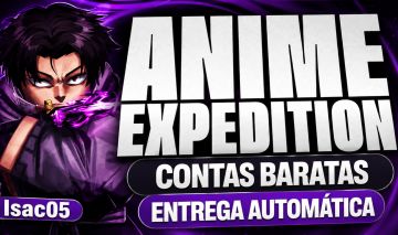 CONTAS FORTES E METAS ANIME EXPEDITIONS! ENTREGA INSTANTÂNEA (MAIS BARATO)