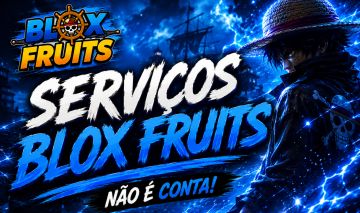 SERVIÇOS BLOX FRUITS BARATO E SEGURO ( NAO E CONTA )