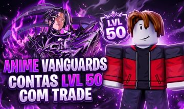 CONTAS LVL 50 (COM TRADE) - ANIME VANGUARDS - ROBLOX
