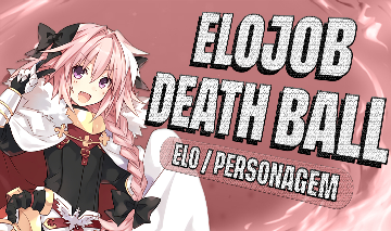 ELOJOB - DUOBOOST / UP PERSONAGEM - DEATH BALL