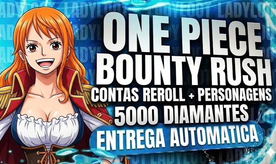 COMPROU CHEGOU!Contas | One Piece Bounty Rush IOS/ANDROID (QUEIMA DE ESTOQUE!)