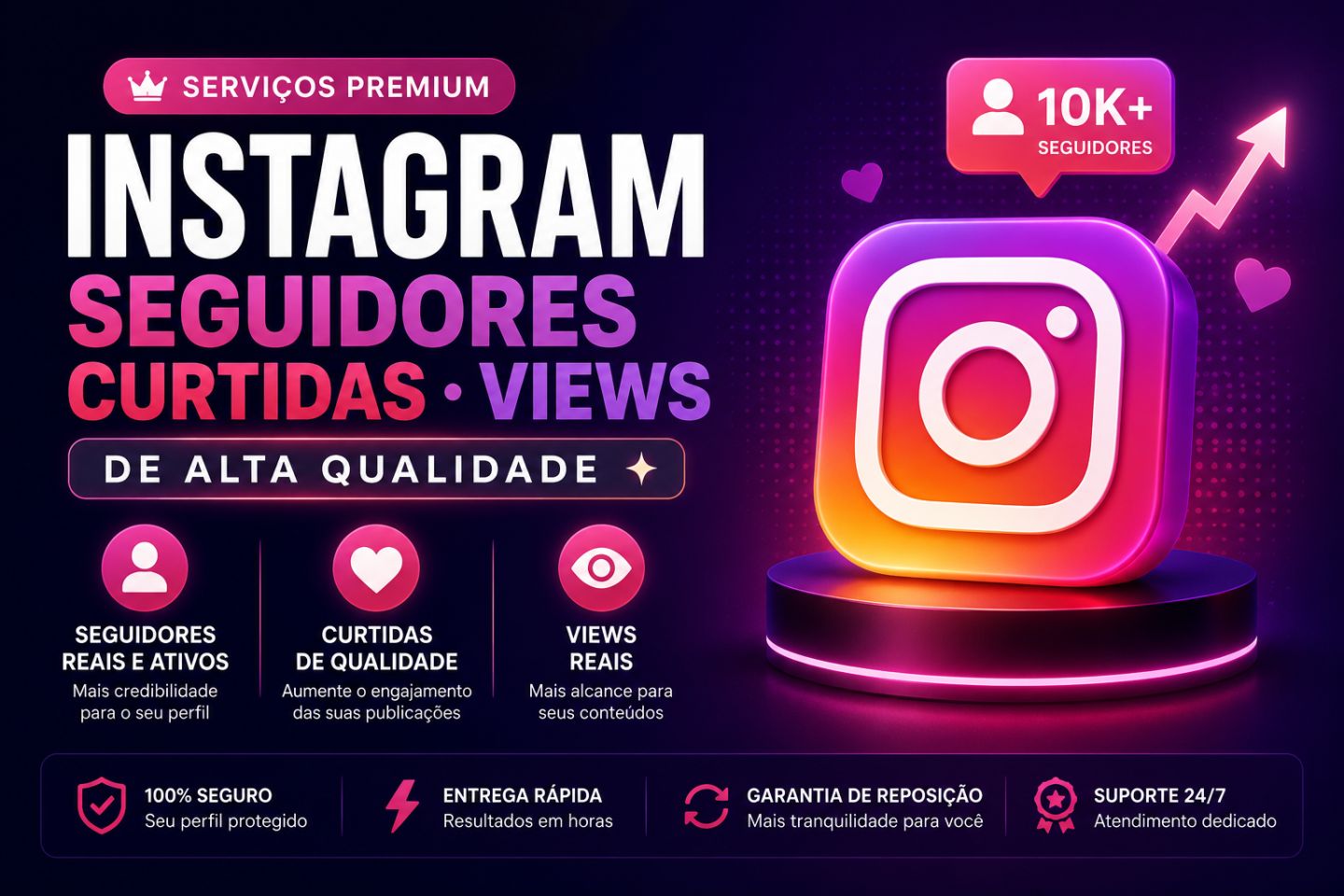 Instagram Seguidores, Curtidas e Visualizações | Entrega Rápida | Alta Qualidade