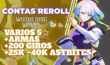 CONTAS WUTHERING WAVES| VARIOS 5 ESTRELAS LIMITADOS, ARMAS E MUITO GIROS
