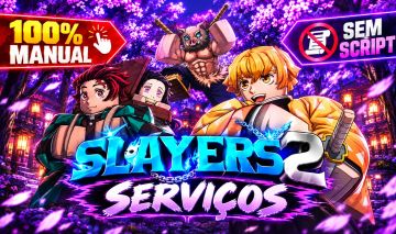 PROJECT SLAYERS 2 UP, NIGHTFALL E SERVIÇOS